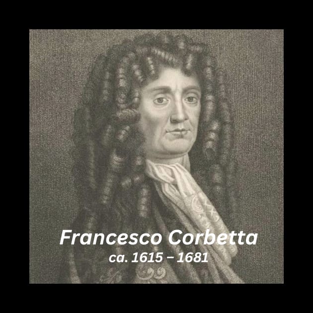 Francesco Corbetta by Rosettemusicandguitar