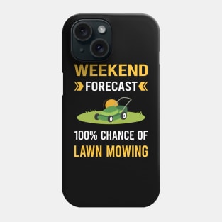 Weekend Forecast Lawn Mowing Mower Lawnmower Phone Case