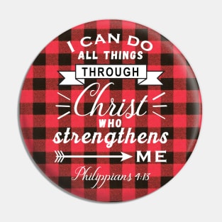 Philippians 4:13 I Can Do All Things Red Buffalo Check Plaid Farmhouse Pin