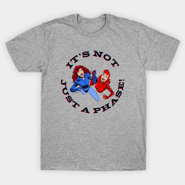 It S Not Just A Phase X Men T Shirt Teepublic