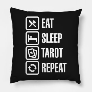 Eat Sleep Tarot Repeat Pillow