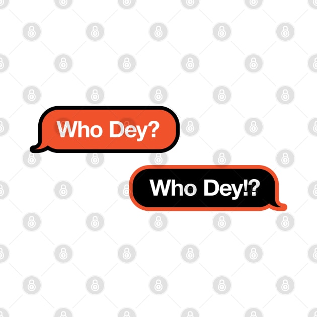 Who Dey Text Message by Rad Love