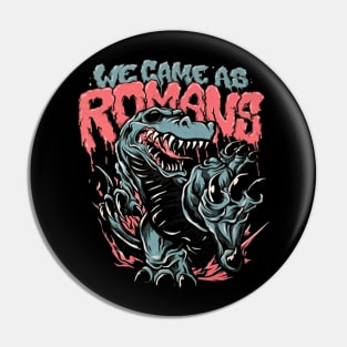 WE CAME AS ROMANS BAND Pin