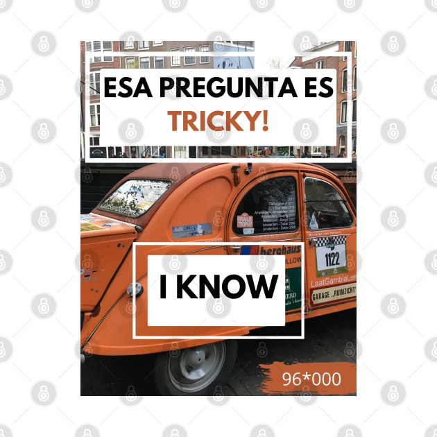 Esa pregunta es tricky! by blablagnes