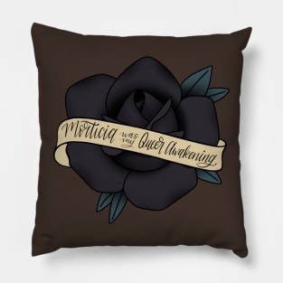 Morticia was my queer awakening Pillow