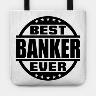 Best Banker Ever Tote