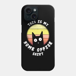 This is my Home Office Outfit - Funny Cat Lover Phone Case