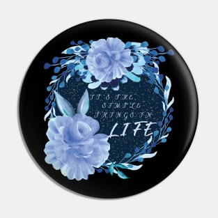 Blue Rose - Simple Things in Life Pin