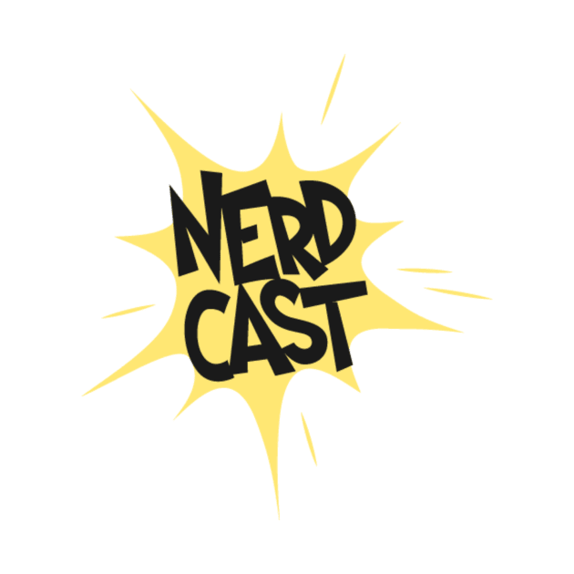 Nerdcast Explosion by Nerdcast