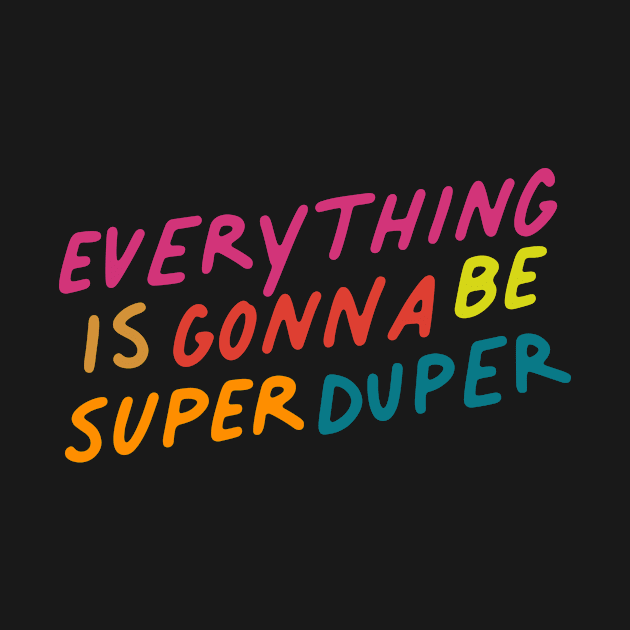 Super Duper by JunkyDotCom