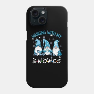 Funny Christmas Gnome Hanging With My Gnomies Family Pajamas Phone Case