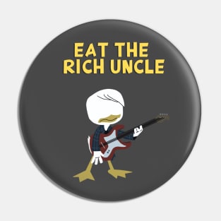 Eat the Rich Uncle Pin