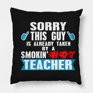 A Smokin' Hot Teacher Pillow