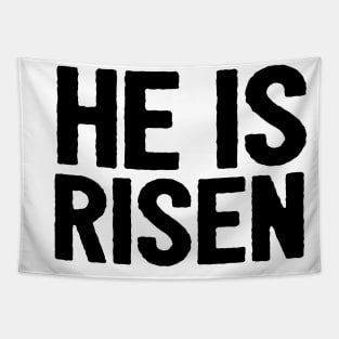 HE IS RISEN JESUS SHIRT- FUNNY CHRISTIAN GIFT Tapestry