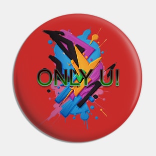 ONLY U Pin