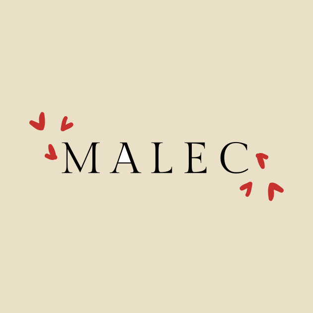 Love Malec by BeCreativeArts