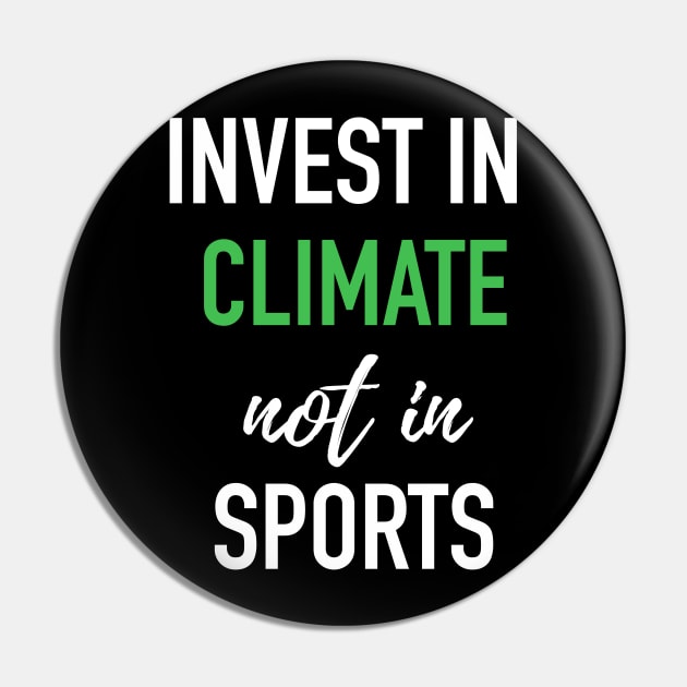 Harvard Yale Game 2019 - Invest In Climate Not in Sports - Typographic Version Pin by isstgeschichte