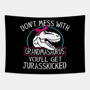Dont Mess With Grandmasaurus Youll Get Jurasskicked Dinosaur Tapestry