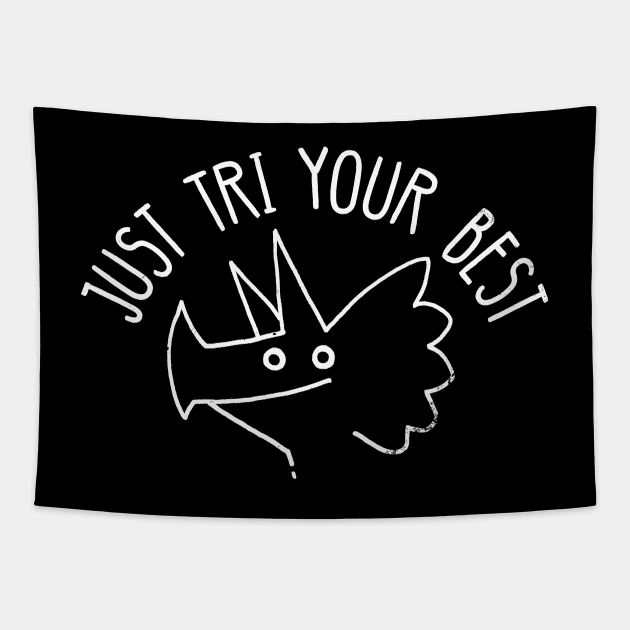 Tri Your Best Tapestry by DinoMike