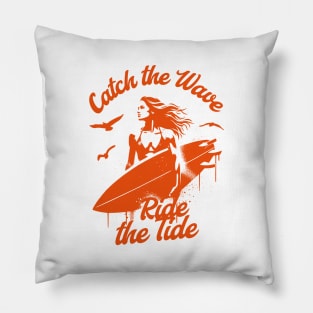 Catch the Wave - Ride the Tide Pillow