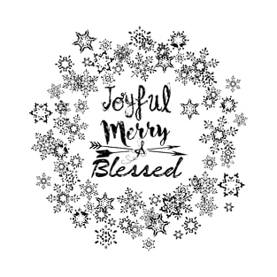 Joyful Merry & Blessed with Snowflake Wreath in Black Text T-Shirt