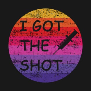 I got the shot funny Virus Vaccination Pro Vaccine T-Shirt