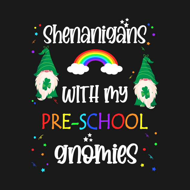 St Patrick's Pre-School Teacher Student Cute Funny Gnomies by Kimmicsts