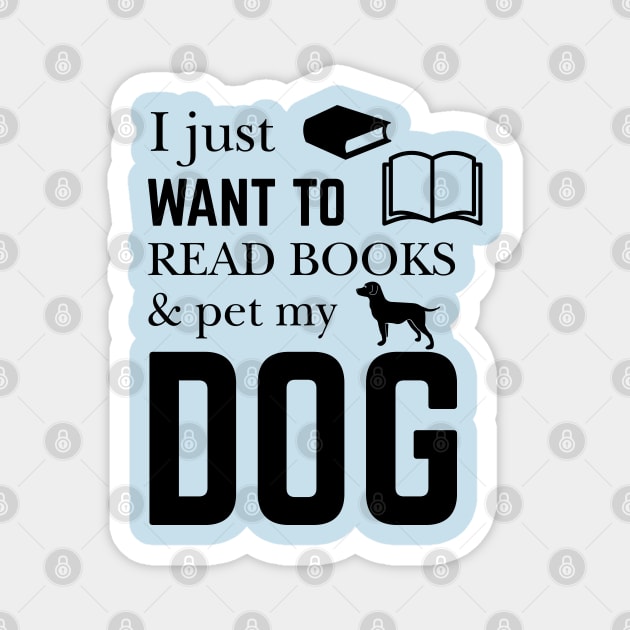 Read Books and Pet Dogs Magnet by MonkeyBusiness