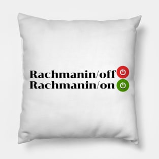 Rachmaninoff or Rachmaninon Pillow