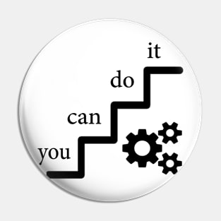 you can do it Pin