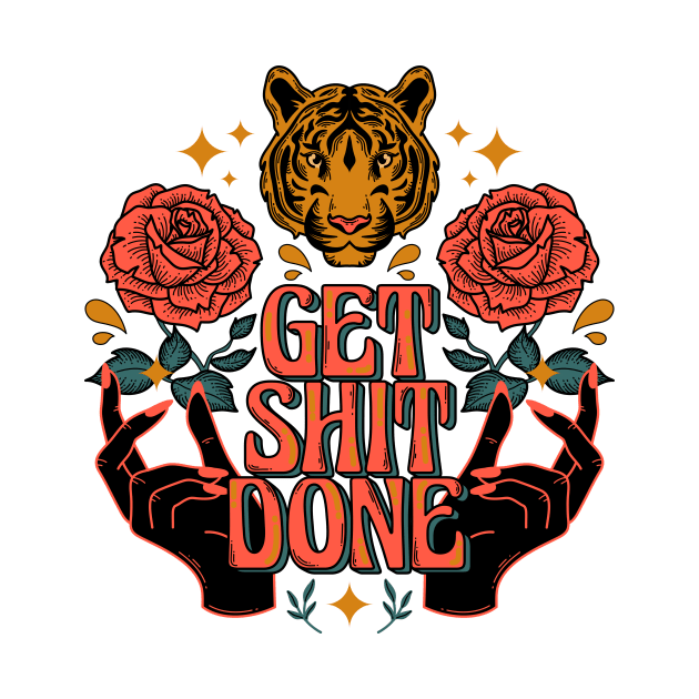 Get shit done by magyarmelcsi