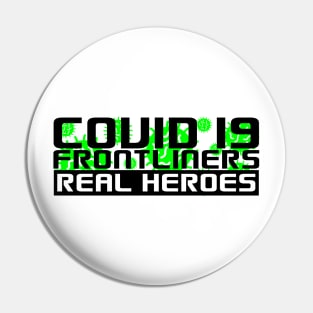 Covid-19 Frontliners Real Heroes Pin