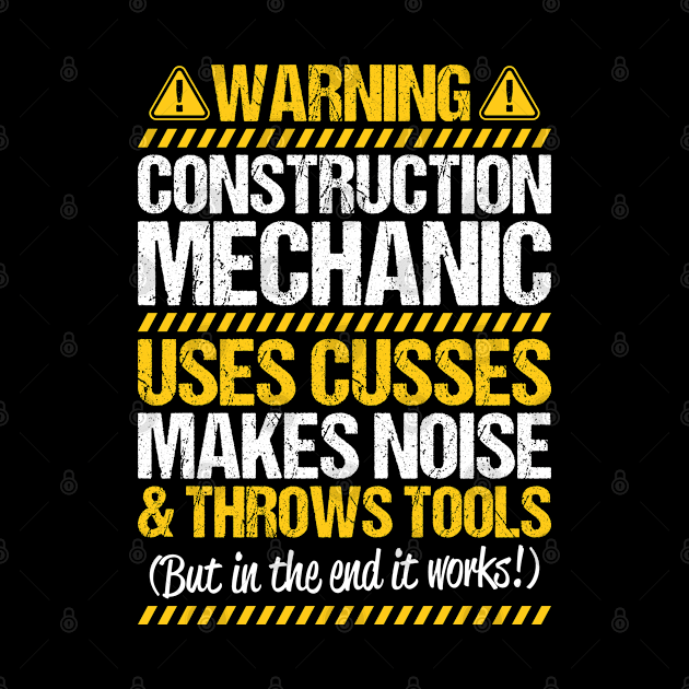 Construction Mechanic Warning Gift Present by Krautshirts