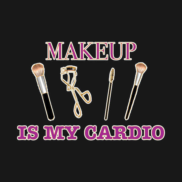 makeup is my cardio by basiaradkowska