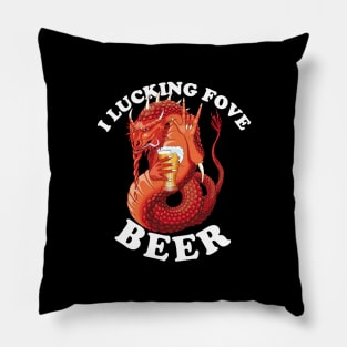 I Lucking Fove Beer | Beer Lover Dragon Pillow