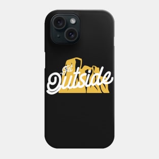 Get outside Phone Case