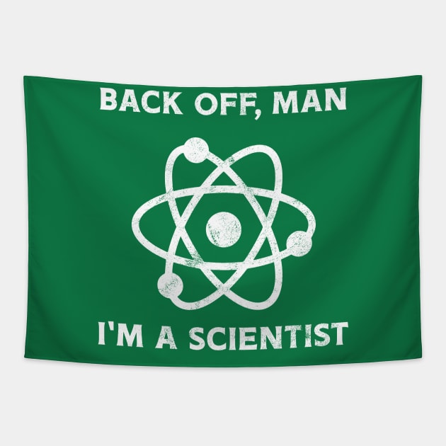 Back off, man. I'm a scientist Tapestry by creativespero