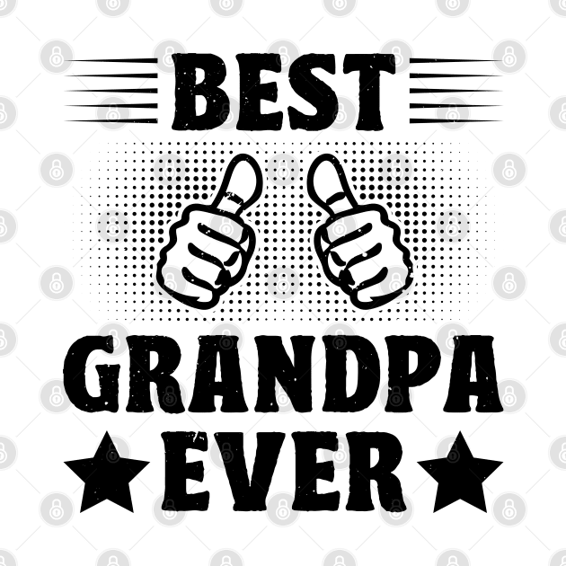 Best Grandpa Ever funny quotes by CosmicCat