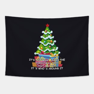 It S Not What Under The Christmas Tree Tapestry