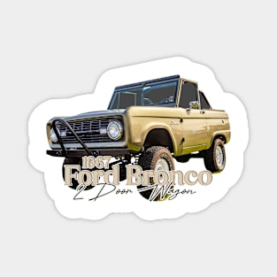 Customized 1967 Ford Bronco 2 Door Wagon Magnet