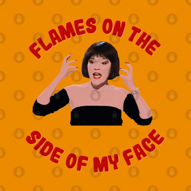 Flames On The Side Of My Face by Hoydens R Us