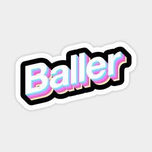 Baller Magnet