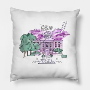 Back To The Future - Save The Clock Tower Pillow