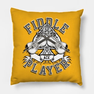 ACE FIDDLE PLAYER Pillow