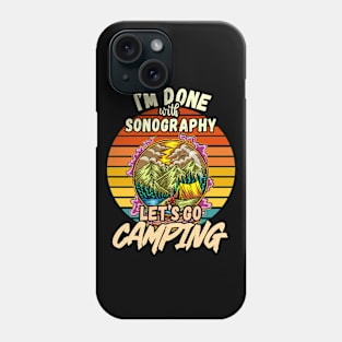 SONOGRAPHY AND CAMPING DESIGN VINTAGE CLASSIC RETRO COLORFUL PERFECT FOR  SONOGRAPHER AND CAMPERS Phone Case