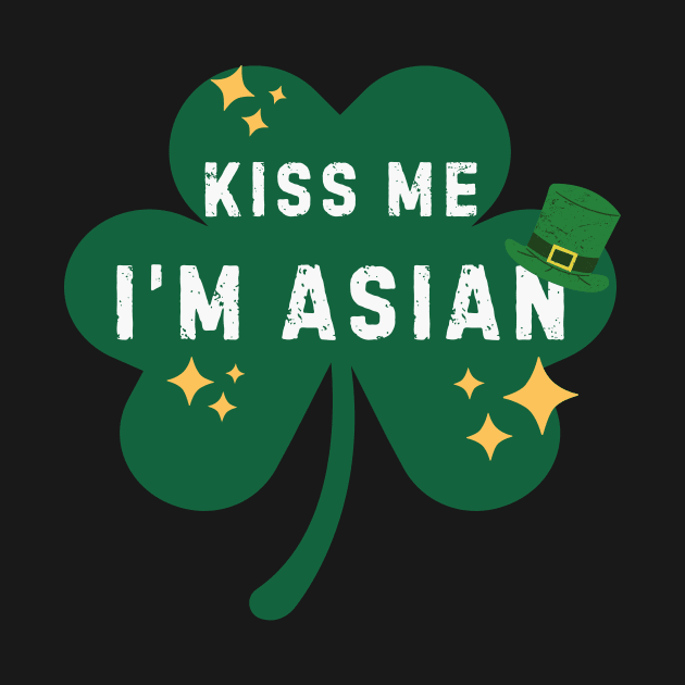 Funny Saint Patrick's for Asians by Ivanapcm