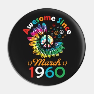 Funny Birthday Quote, Awesome Since March 1960, Retro Birthday Pin