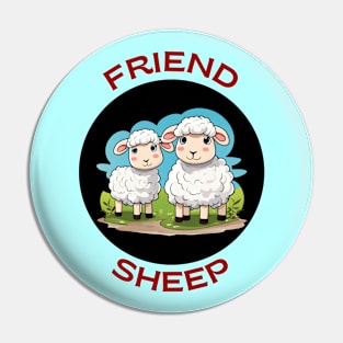 Friendsheep | Friendship Pun Pin