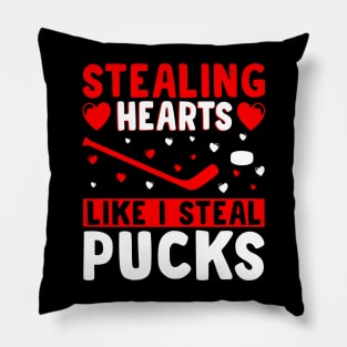 Stealing Heart Like I Steal Pucks For Valentines Day Hockey Pillow