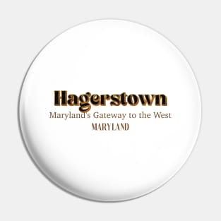 Hagerstown Maryland's Gateway To The West Pin